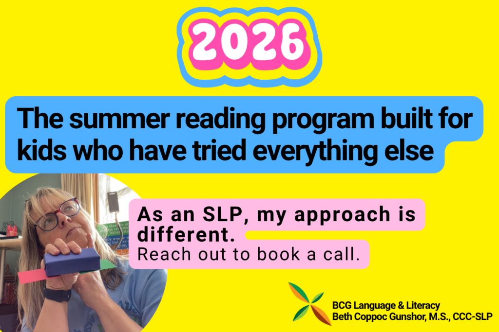 image invites people to contact BCG Language & Literacy for summer reading program. Image of Beth in a thinking of pose included.
